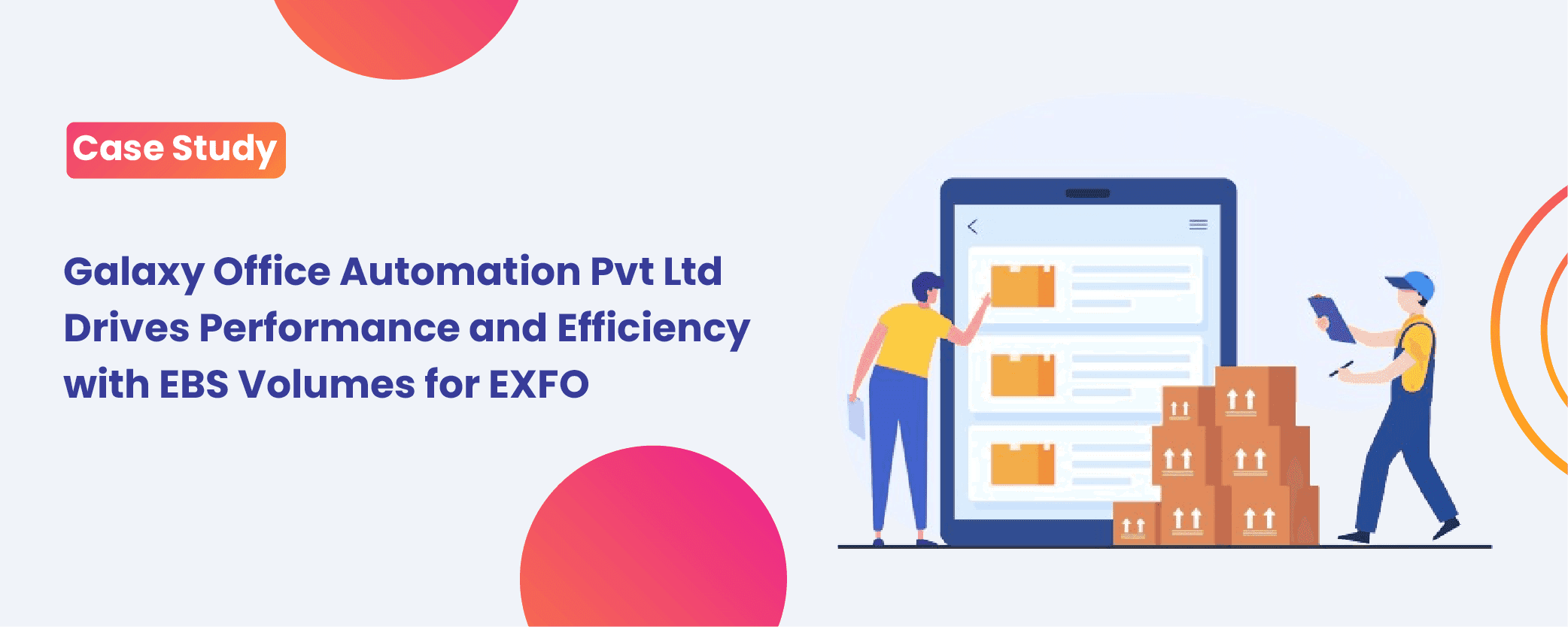 Galaxy Office Automation Pvt Ltd Drives Performance and Efficiency with EBS Volumes for EXFO