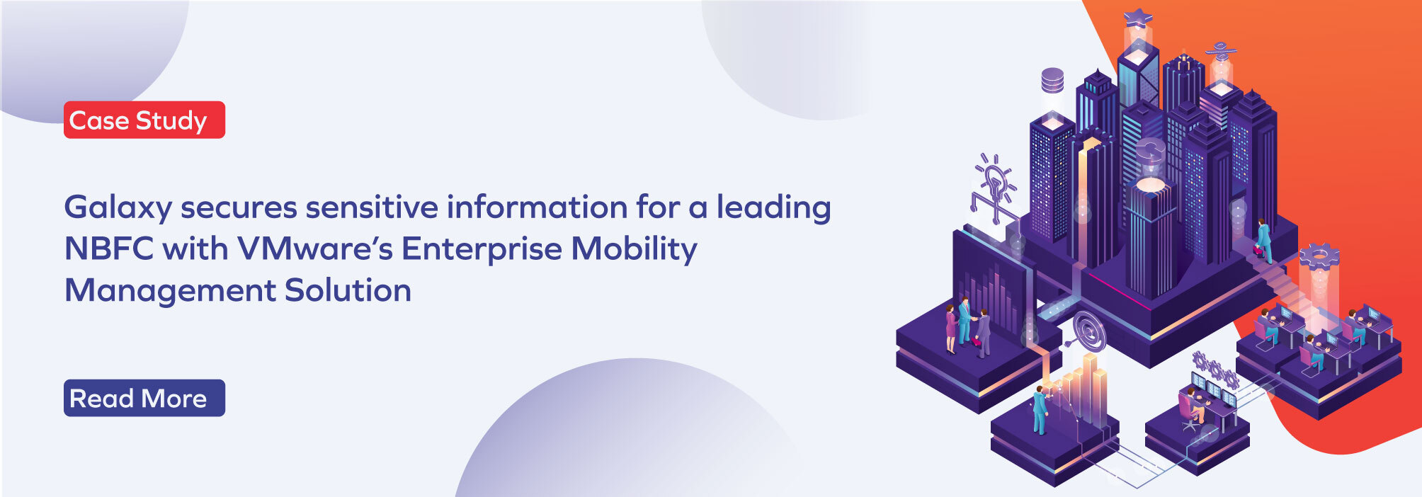 Leading NBFC secured sensitive information by implementing Enterprise Mobility solution